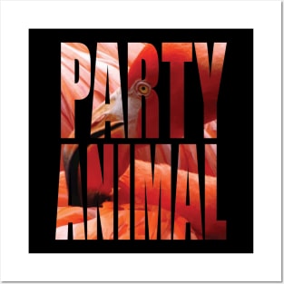 Party Animal Flamingo Posters and Art